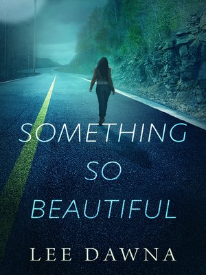 cover image of Something So Beautiful